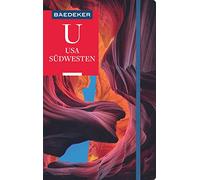 Baedeker Reiseführer USA Südwesten: mit GROSSER REISEKARTE
