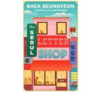 Baek Seungyeon The Seoul Letter Shop (Tascabile)