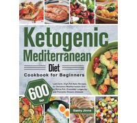 Baelry Jinms Ketogenic Mediterranean Diet Cookbook for Beginners (Tascabile)
