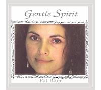 Baer, Pat - Gentle Spirit