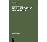 Bärbel Schwitzgebel Noch nicht genug der Vorrede (Copertina rigida)