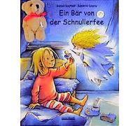 Bärbel Spathelf Ein Bär von der Schnullerfee - Das erprobte S (Copertina rigida)