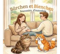 Bärchen et Bienchen: Souvenirs d’autrefois