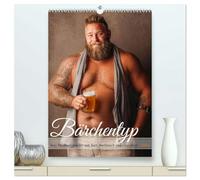 Bärchentyp - Sexy Männerkalender mit Bart, Bierbauch und Charakter (hochwertiger Premium Wandkalender 2026 DIN A2 hoch), Kunstdruck in Hochglanz: ... Mann - haarig, mollig und verführerisch.