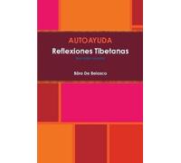 Bäro de Belasco AUTOAYUDA Reflexiones Tibetanas (Copertina rigida)