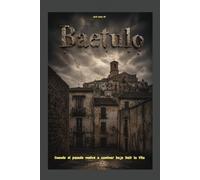 Baetulo: Cuando el pasado vuelve a caminar bajo Dalt la Vila