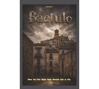 Baetulo: When the Past Walks Again Beneath Dalt la Vila