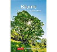 Bäume Wochenplaner 2025 - 53 Blatt mit Zitaten und Wochenchronik: Stimmungsvolle Baumfotos, Zitate und Kurztexte in einer Hommage an den Wald. ... viel Raum für Notizen. Natur-Kalender 2025