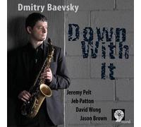 Baevsky, Dmitry - Down With It