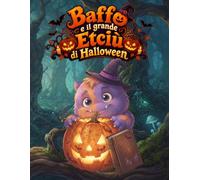 Baffo e il grande Etciù di Halloween