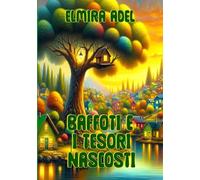 Baffoti e i tesori nascosti