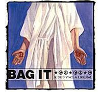 Bag It - Jesus Was a Liberal