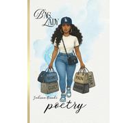 Bag Lady: Poems on the Weight We Carry & The Woman We Become