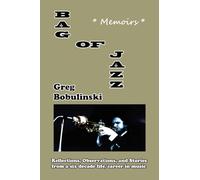 BAG OF JAZZ: *MEMOIRS*