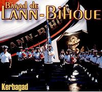 Bagad De Lann-Bihoue - Kerbagad