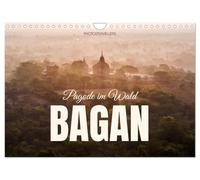 Bagan - Pagode im Wald (Wandkalender 2026 DIN A4 quer), CALVENDO Monatskalender: Die antike Stadt Myanmar