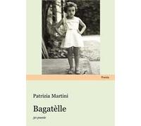 Bagatèlle. 50 poesie