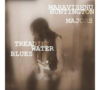 Bagavan Maharocksya Huntington Majors - Treadin' Water Blues