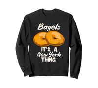 Bagel per gli amanti di New York È una cosa di New York Bagel divertenti Felpa