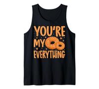 Bagels You're My Everything - Funny Bagel Lover Gifts Canotta