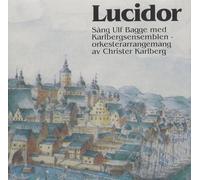 Bagge Lucidor, Songs from the 17th Century Album