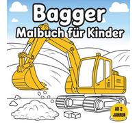 Bagger Malbuch für Kinder ab 2 Jahren