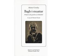Bagh-I-muattar. Profumi dal giardino di Abdullah