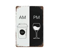 BAGICOS Targa vintage divertente con scritta "AM PM, Coffee and Wine Lover Gift - Retro Metal Tin Sign Kitchen Home Decor Pub Divertente Novità Caffetteria Toilette Club Garden Farm Wall Decor Poster