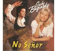 Baginsky, Gaby - No Señor (1995) / Vinyl single [Vinyl-Single 7'']