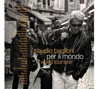 Baglioni Claudio - Per Il Mondo World Tour 2010