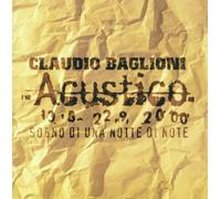 Baglioni,Claudio - Sogno Di Una Notte Di Note - Acoustic Tour