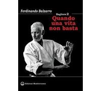 Bagliore 2. Quando una vita non basta