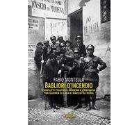 Bagliori d'incendio. Conflitti politici a Modena e provincia tra Guerra di Libia