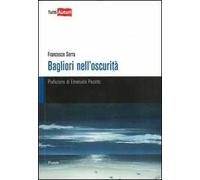 Bagliori nell'oscurità