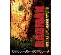 Bagman - Operation: Massenmord!