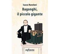 Bagonghi, il piccolo gigante
