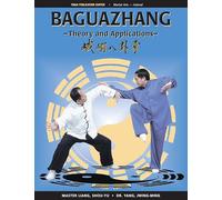 Dr. Jwing-Ming Yang Ph.D. Shou-Yu Liang Baguazhang (Tascabile)