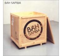 Bah Samba - Bah Samba