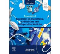 Baha Al-Shaikh Essentials of Equipment in Anaesthesia, Critical Car (Tascabile)