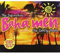 Baha Men - Definitive Baha Men: the Early