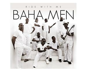 Baha Men - Ride With Me