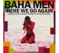 BAHA MEN - TBA + 2