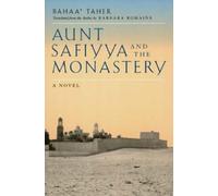 Bahaa' Taher Aunt Safiyya and the Monastery (Tascabile)