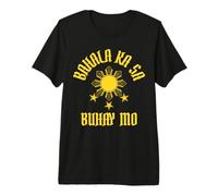Bahala KA Sa Buhay Mo, Pinoy Pride, Pinay, Filippino Vintage Maglietta Premium
