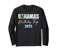 Bahamas Birthday Trip 2025 Bday Vacation Party Crew Cruise Maglia a Manica