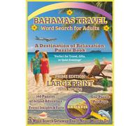 Bahamas Travel Word Search for Adults: A Destination of Relaxation Puzzle Book (Prime Edition)