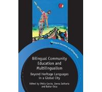 Bahar Otcu Bilingual Community Education and Multilingualism (Tascabile)
