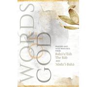 Bahá'u'lláh 'Ábdu'l-Bah'á Words of God (Tascabile)