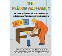 Bahiyyah Muhammad Muntaquim Muhammad The Prison Alphabet (Copertina rigida)