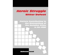 Bahman Azad Heroic Struggle Bitter Defeat (Tascabile)